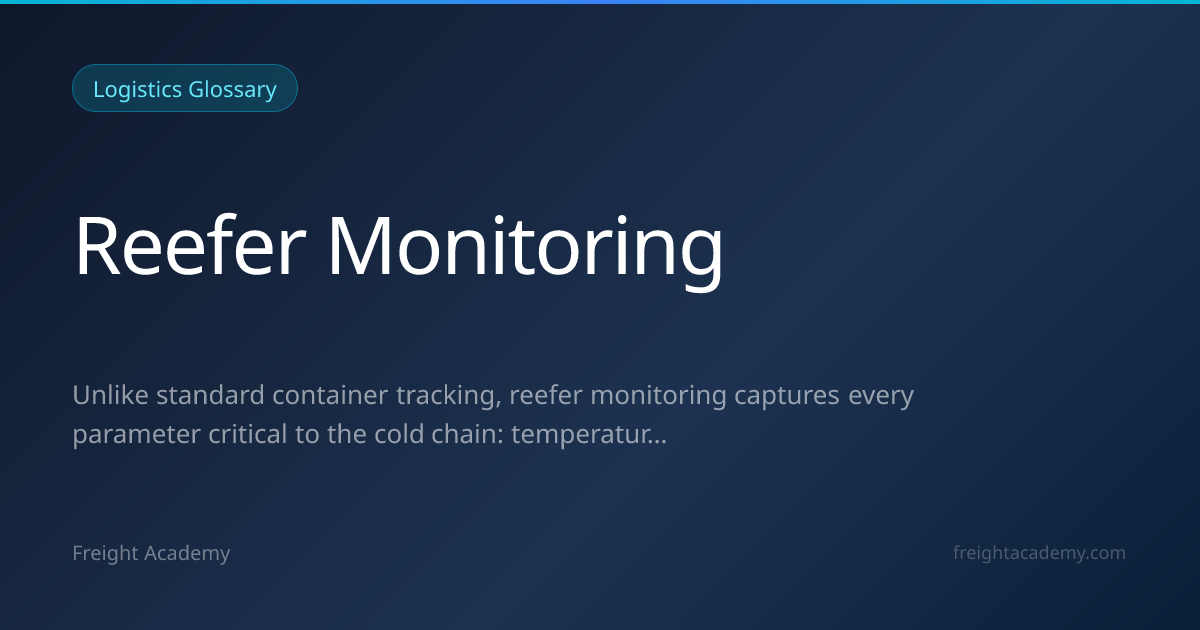 Reefer Monitoring – Meaning & Definition | Freight Academy